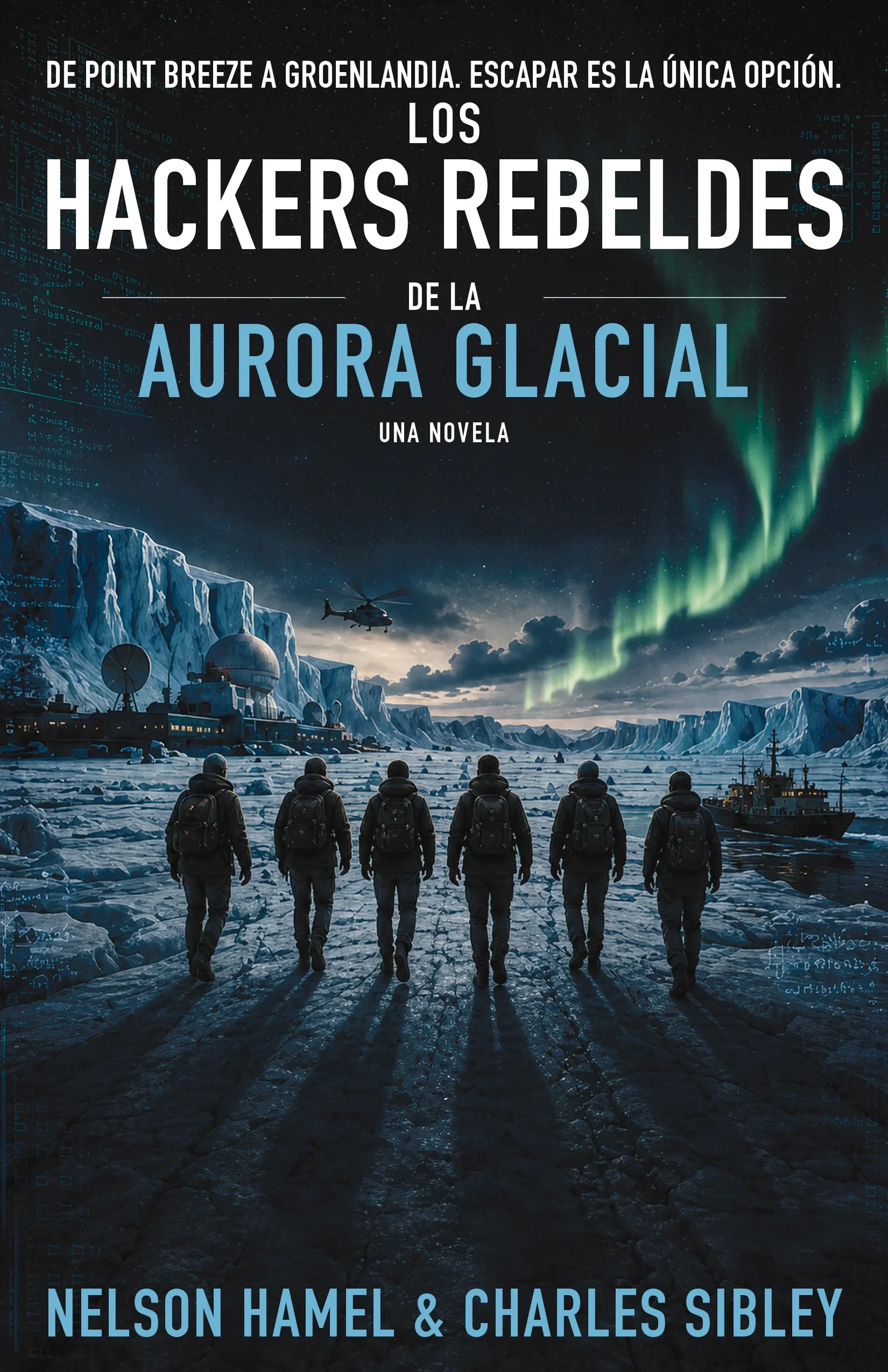 Los Hackers Rebeldes de la Aurora Glacial cover